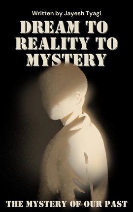 Imagen de portada para Dream to Reality to Mystery