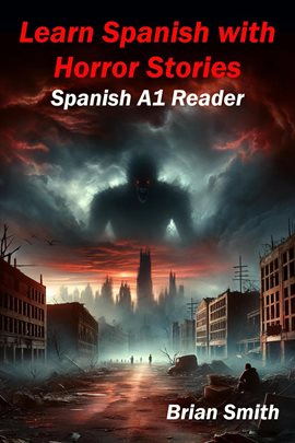 Imagen de portada para Learn Spanish With Horror Stories