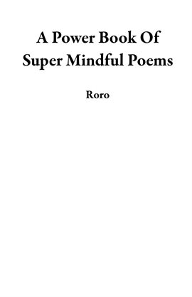 Cover image for A Power Book of Super Mindful Poems