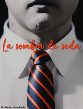 La Sombra De Seda