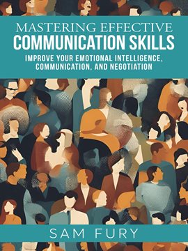 Cover image for Mastering Effective Communication Skills