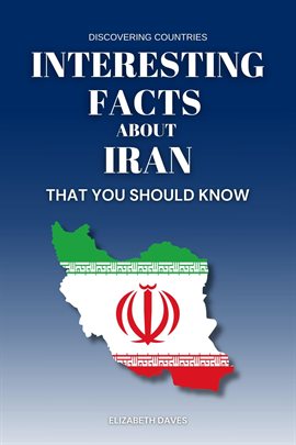 Cover image for Interesting Facts About Iran That You Should Know