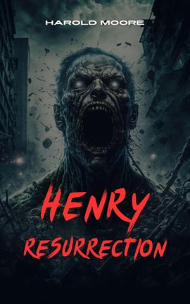 Cover image for Henry Resurrection