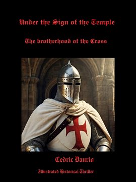 Cover image for Under the Sign of the Temple- The Brotherhood of the Cross