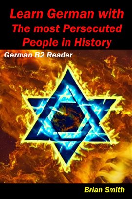 Cover image for Learn German With the Most Persecuted People in History