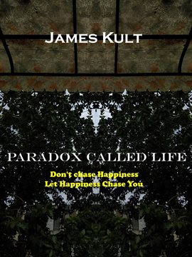 Cover image for Paradox Called Life