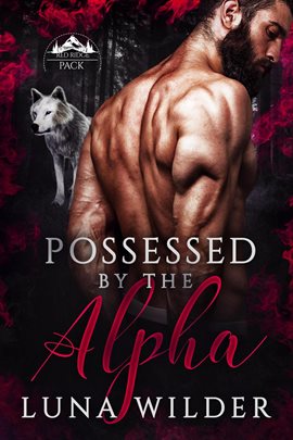 Cover image for Possessed by the Alpha