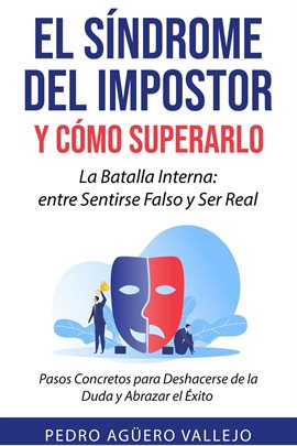 Cover image for El Síndriome del Impostor y Cómo Superarlo