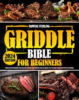 Cover image for Griddle Bible for Beginners