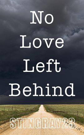 Cover image for No Love Left Behind