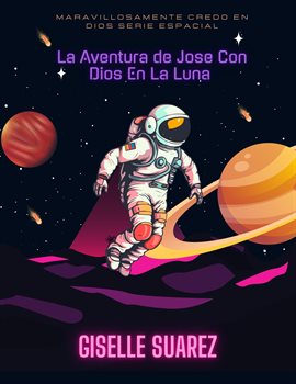 Cover image for La aventura de José con Dios en la luna