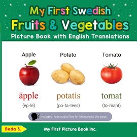 Cover image for My First Swedish Fruits & Vegetables Picture Book With English Translations