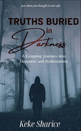 Cover image for Truths Buried in Darkness