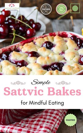 Cover image for Sattvic Bakes for Mindful Living