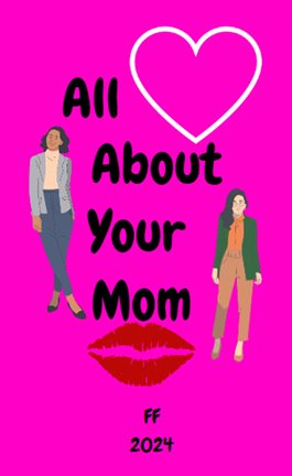 Cover image for All About Your Mom