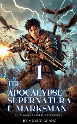 Imagen de portada para The Apocalypse Supernatural Marksman