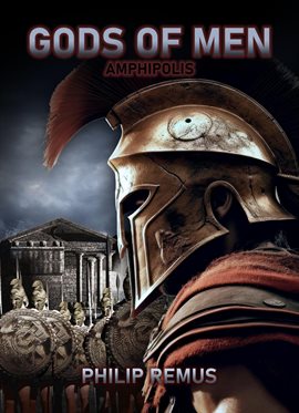 Cover image for Gods of Men, Amphipolis