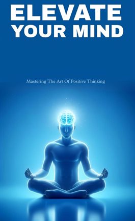Cover image for Elevate Your Mind