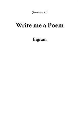 Cover image for Write me a Poem