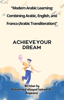 Cover image for Modern Arabic Learning: Combining Arabic, English, and Franco (Arabic Transliteration)