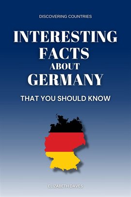 Imagen de portada para Interesting Facts About Germany That You Should Know