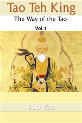 Cover image for Tao Teh King: The Way of the Tao
