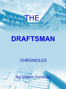 Cover image for The Draftsman Chronicles