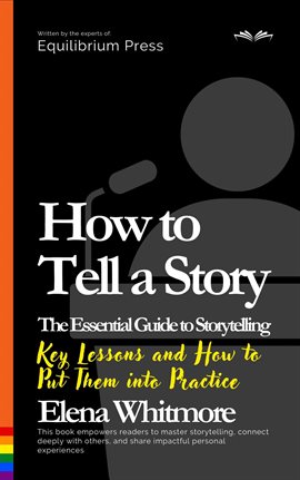 Imagen de portada para How to Tell a Story: the Essential Guide to Storytelling
