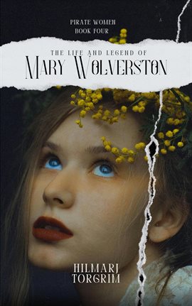 Cover image for The Life and Legend of Mary Wolverston