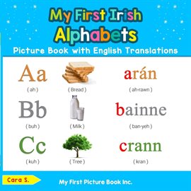 Cover image for My First Irish Alphabets Picture Book with English Translations