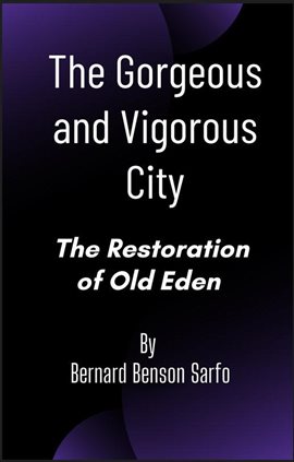 Cover image for The Gorgeous and Vigorous City