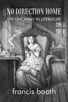 Cover image for No Direction Home: The Uncanny in Literature