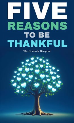 Cover image for Five Reasons to Be Thankful