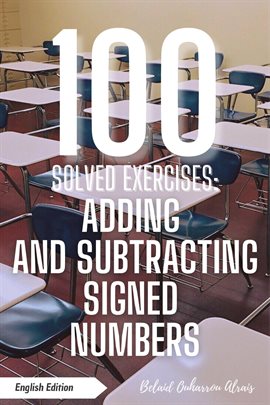 Cover image for 100 Solved Exercises: Adding and Subtracting Signed Numbers