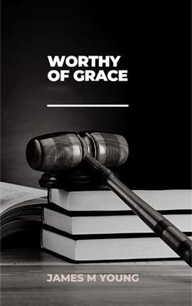 Cover image for Worthy of Grace