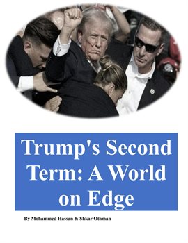 Cover image for Trump's Second Term: A World on Edge