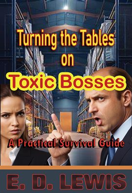 Cover image for Turning the Tables on Toxic Bosses
