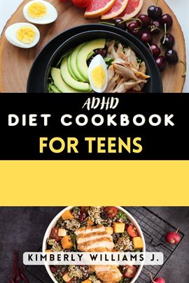 Cover image for ADHD Diet Cookbook for Teens