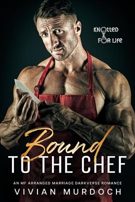 Imagen de portada para Bound to the Chef