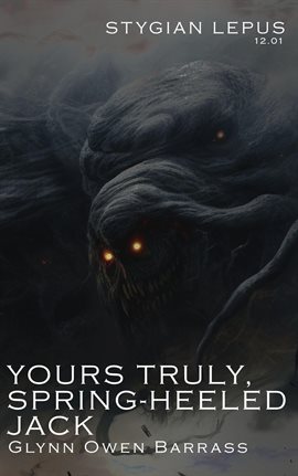 Imagen de portada para Yours Truly, Spring-heeled Jack
