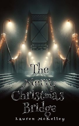 Cover image for The Merry Christmas Bridge