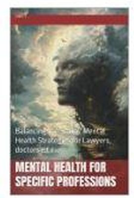 Cover image for Mental Health for Specific Professions