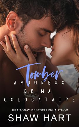 Tomber Amoureux de Ma Colocataire