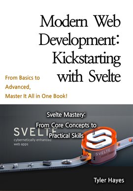 Cover image for Modern Web Development: Kickstarting With Svelte