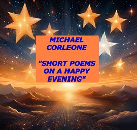 Cover image for Short Poems on a Happy Evening