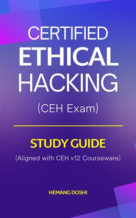 Cover image for Certified Ethical Hacker (CEH) Exam - Study Guide