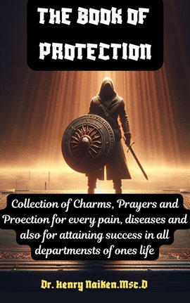 Cover image for The Book of Protection: A Collection of Charms, Prayers, and Protection