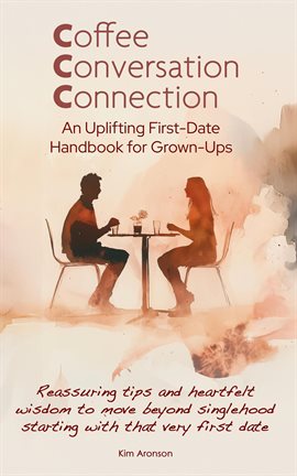 Cover image for Coffee, Conversation, and Connection