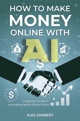 Imagen de portada para How to Make Money With AI