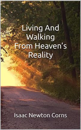 Imagen de portada para Living and Walking From Heaven's Reality
